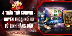 4 Thần Thú Sunwin – Huyền Thoại Nổ Hũ Tứ Linh Hàng Đầu